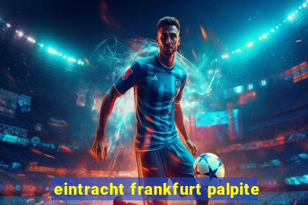 eintracht frankfurt palpite